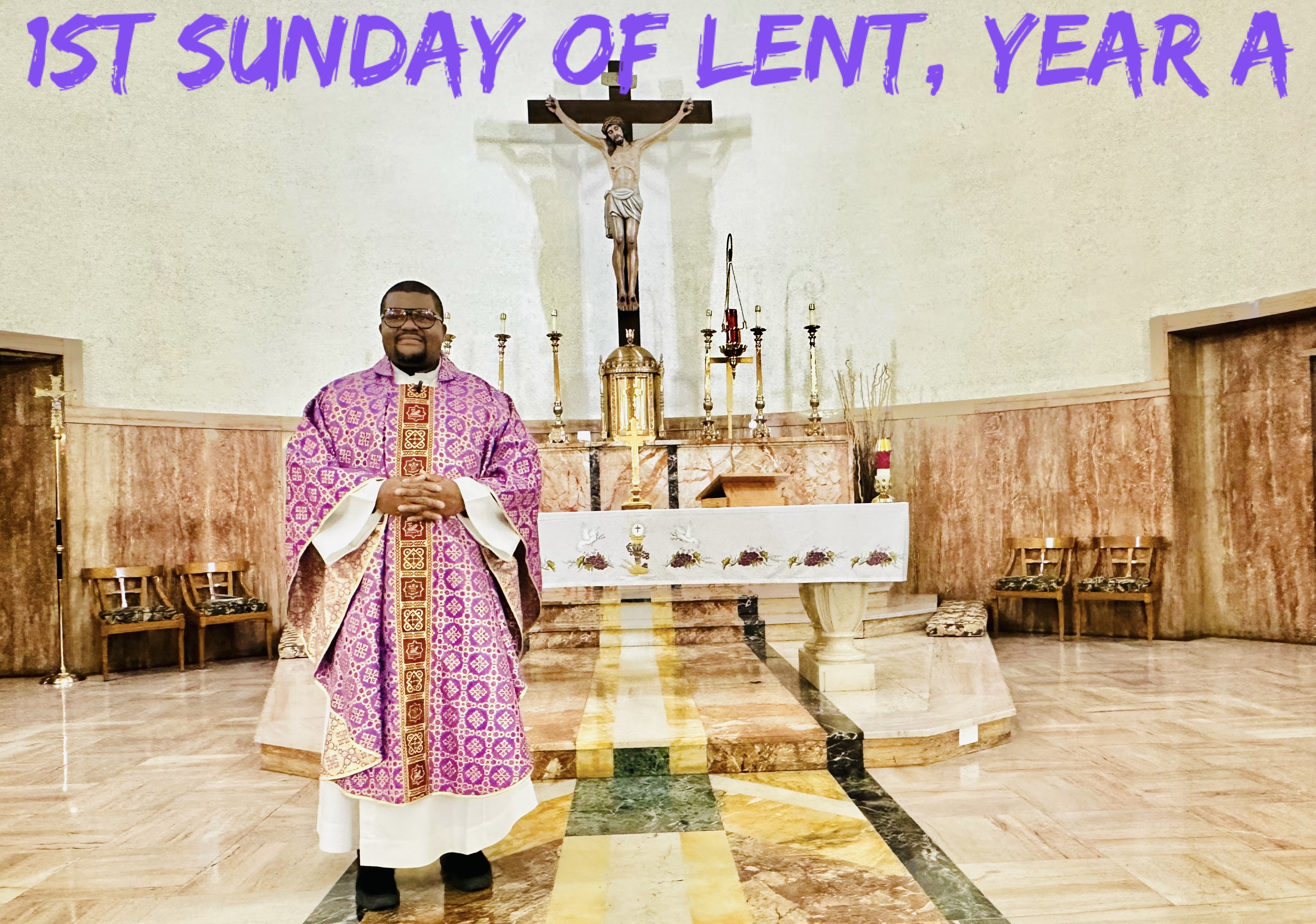 1st Sunday of Lent, Year A