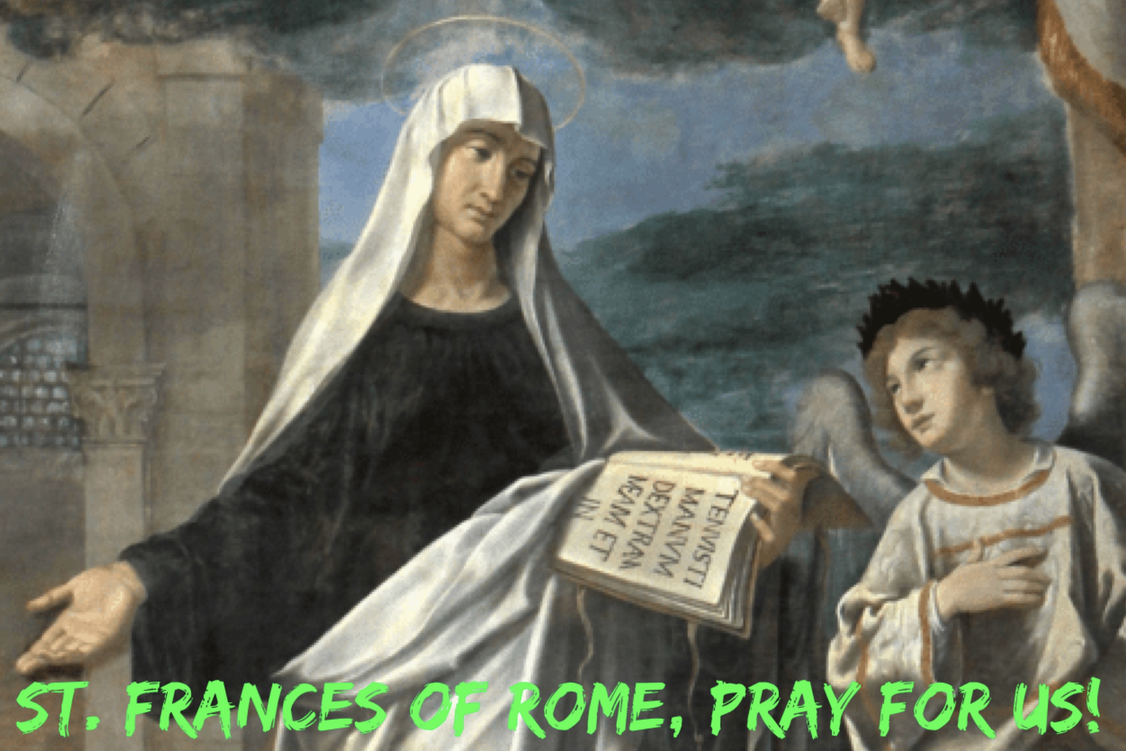 9th March – St. Frances of Rome
