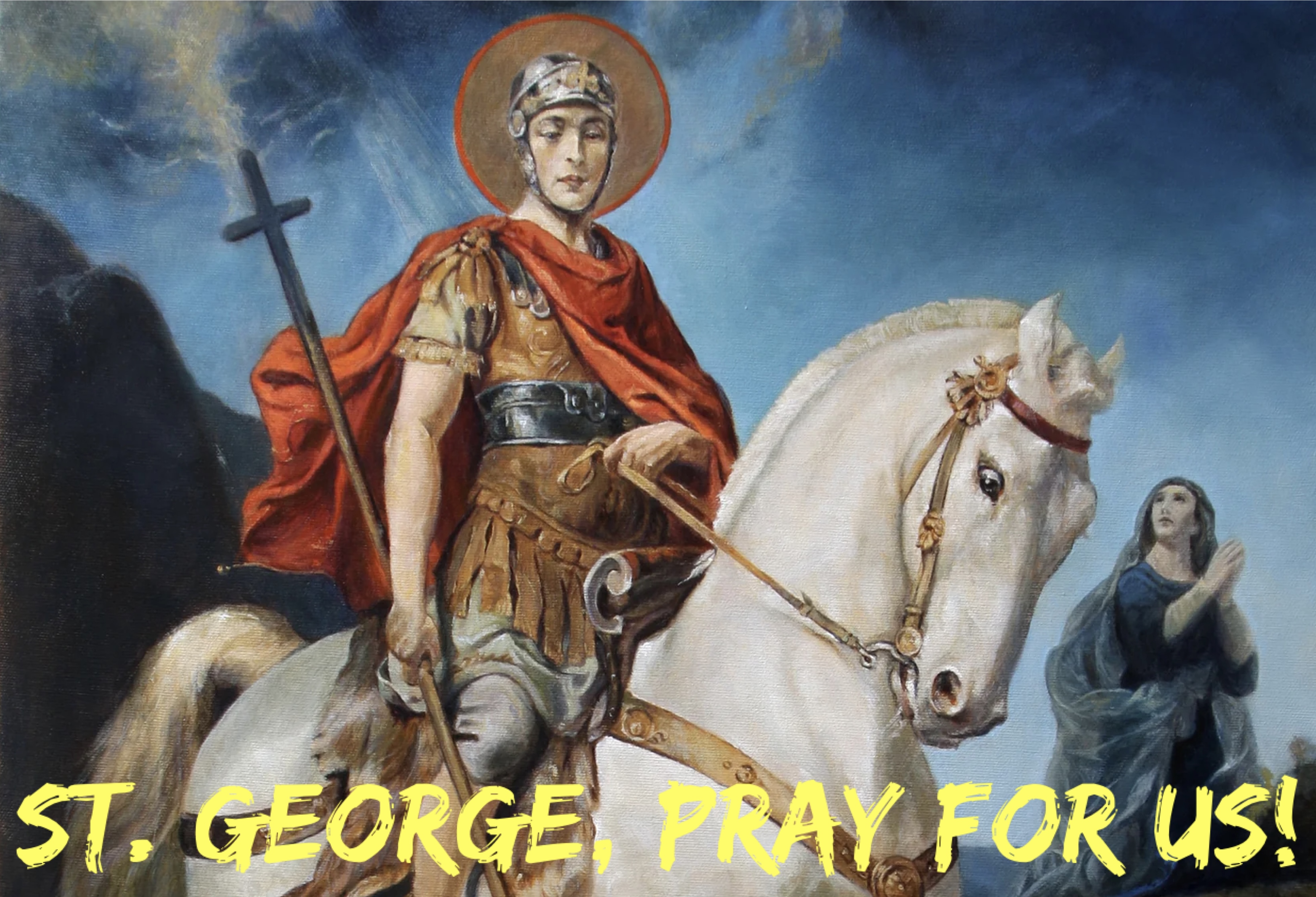 23rd April - St. George 