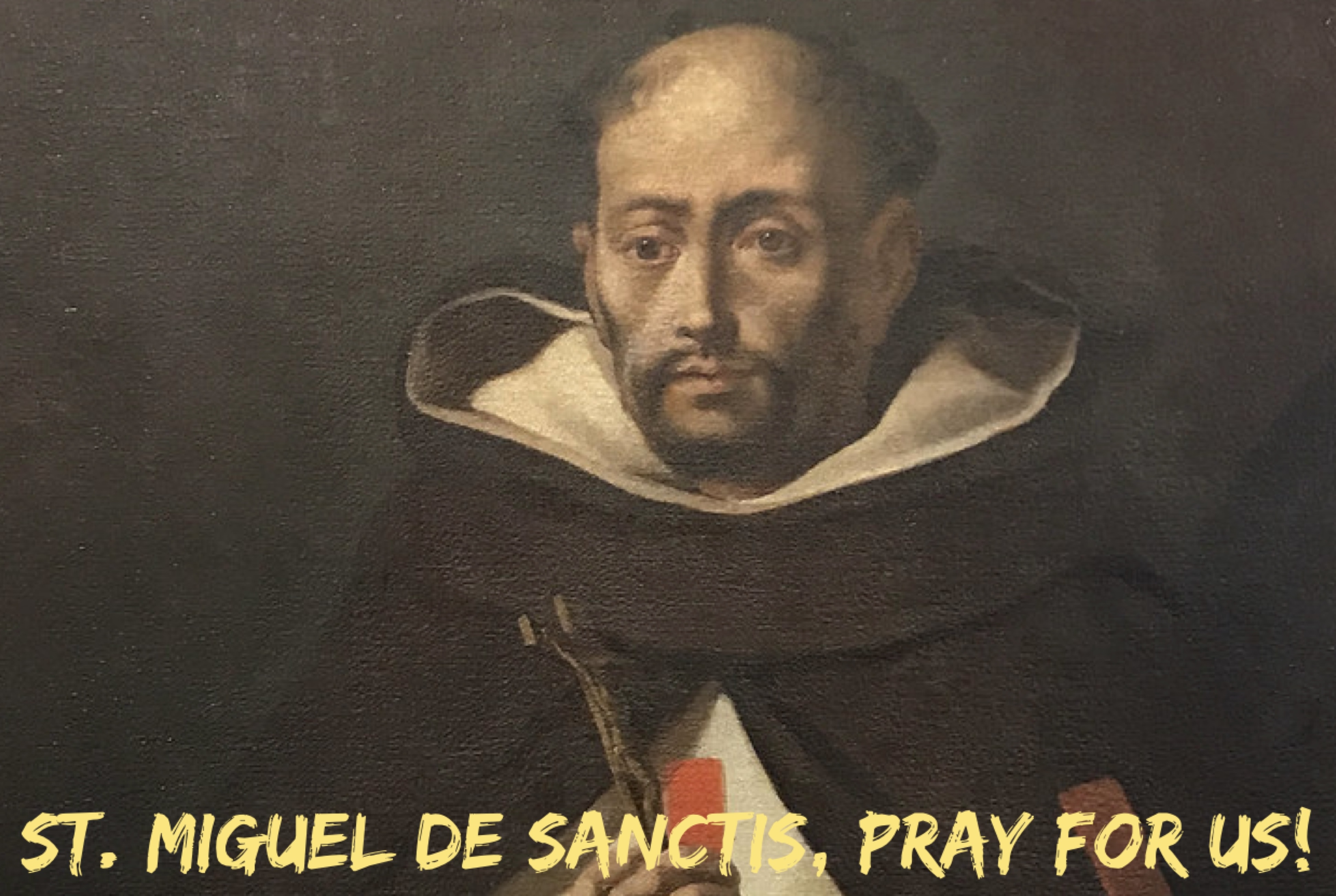 10th April – St. Miguel de Sanctis