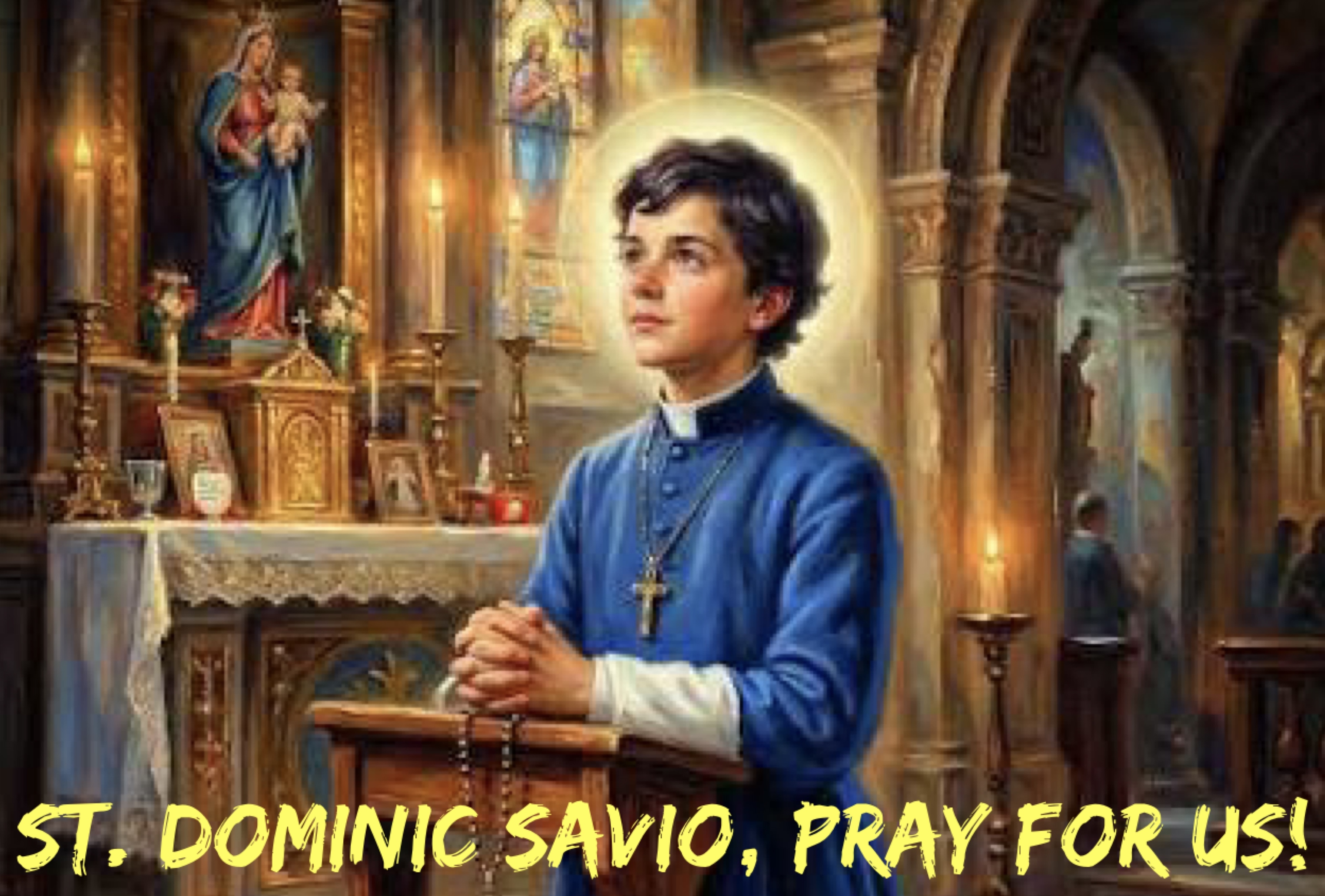 6th May - St. Dominic Savio