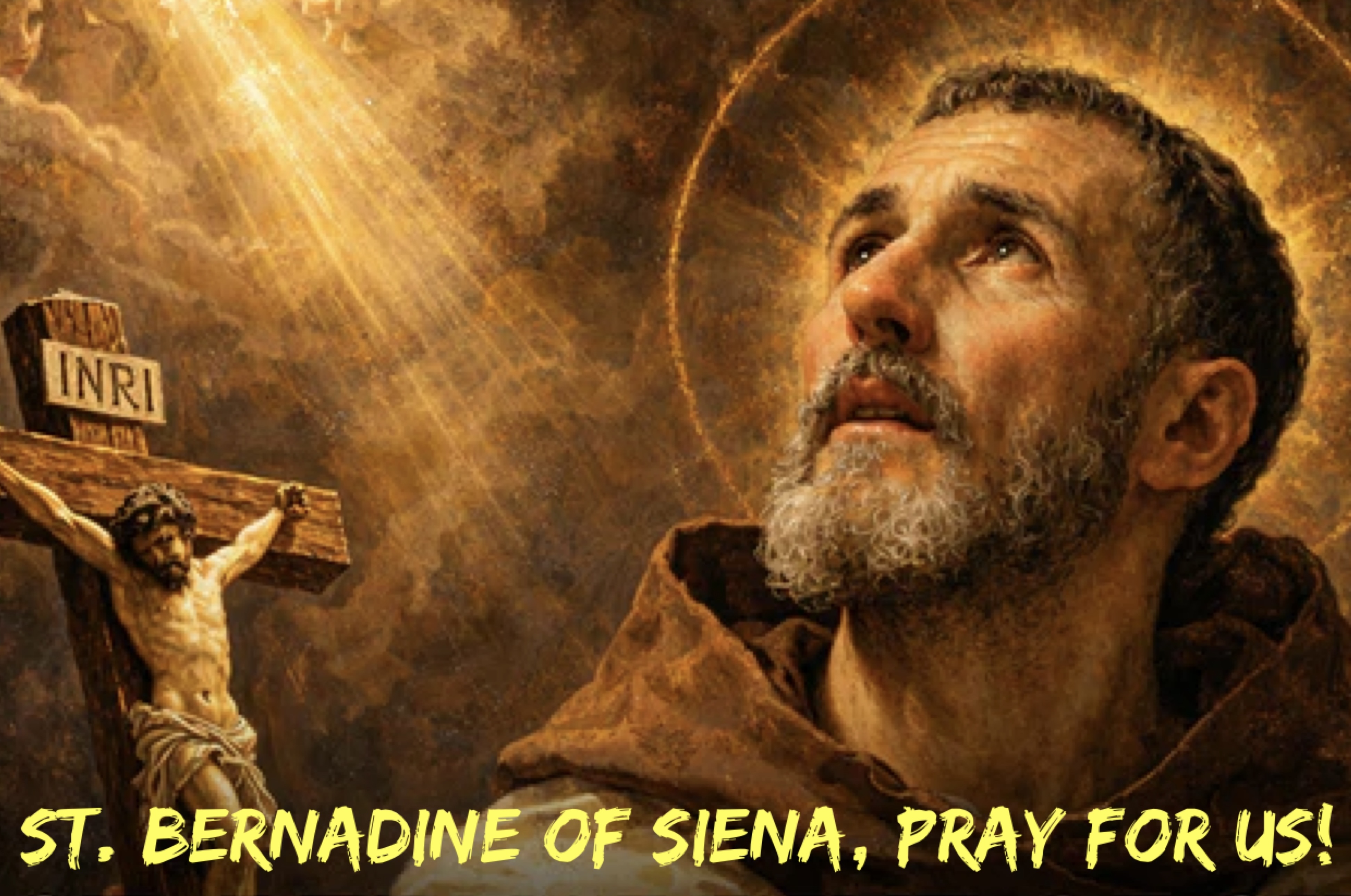 20th May – St. Bernadine of Siena