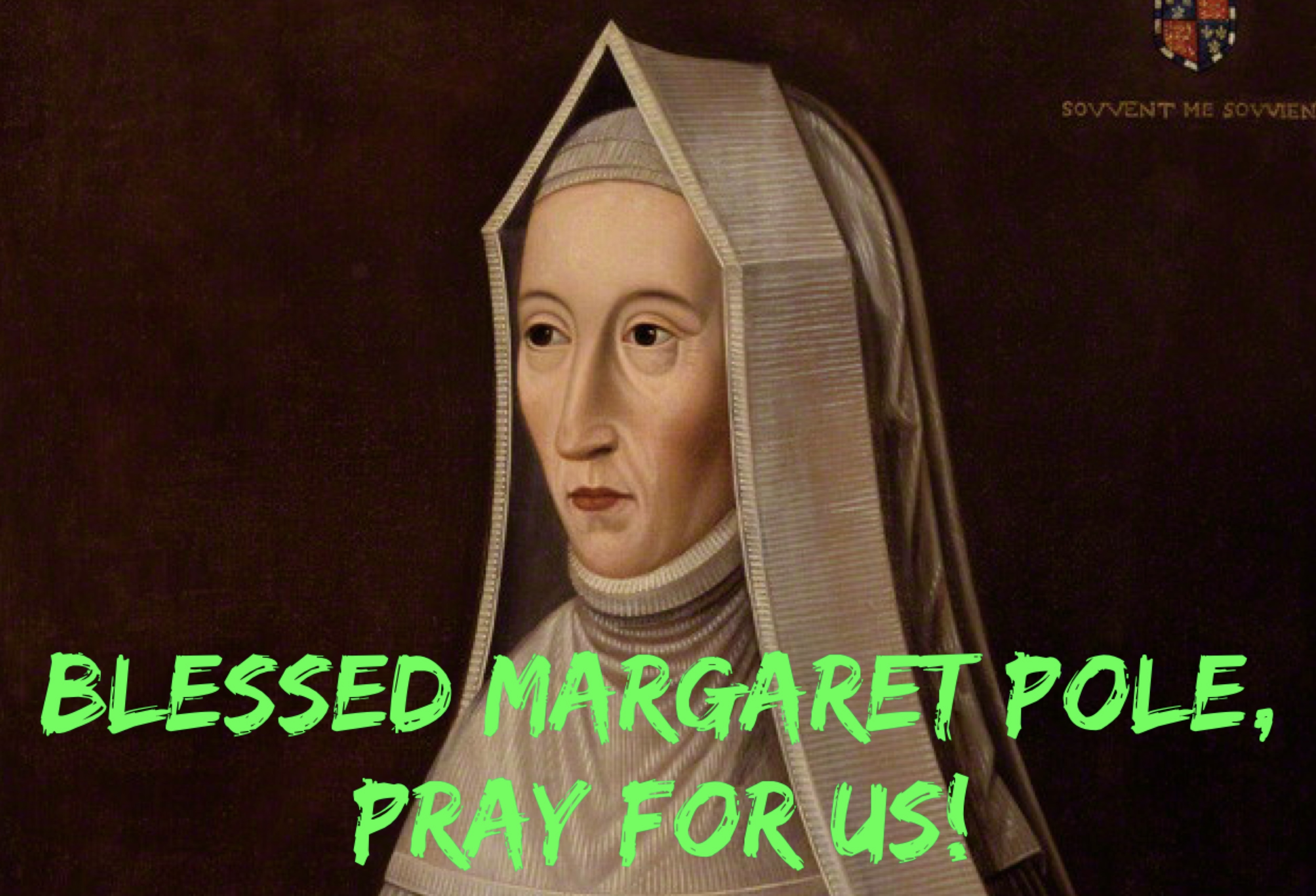 May 28th - Blessed Margaret Pole