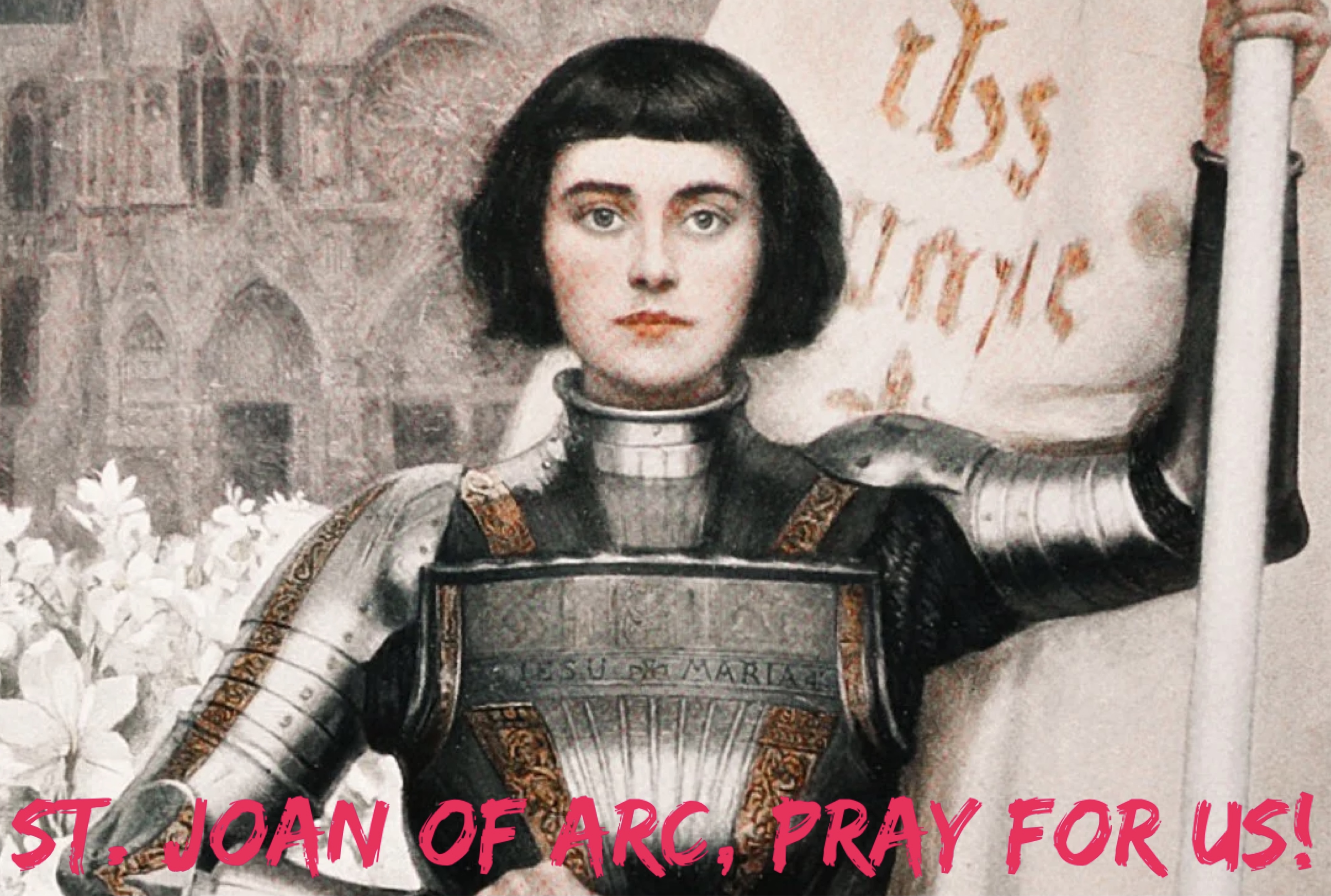 30th May - St. Joan of Arc