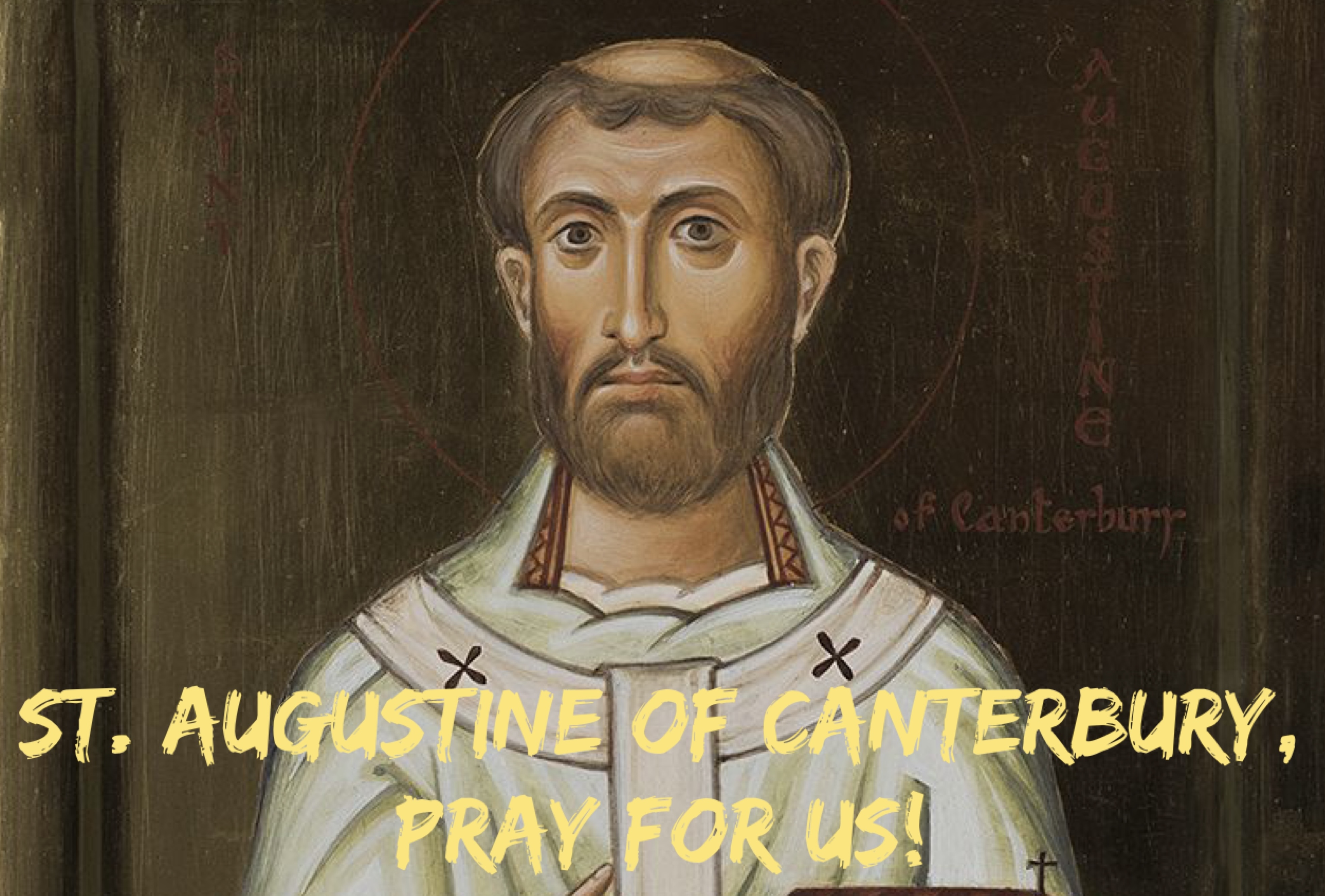 27th May – St. Augustine of Canterbury