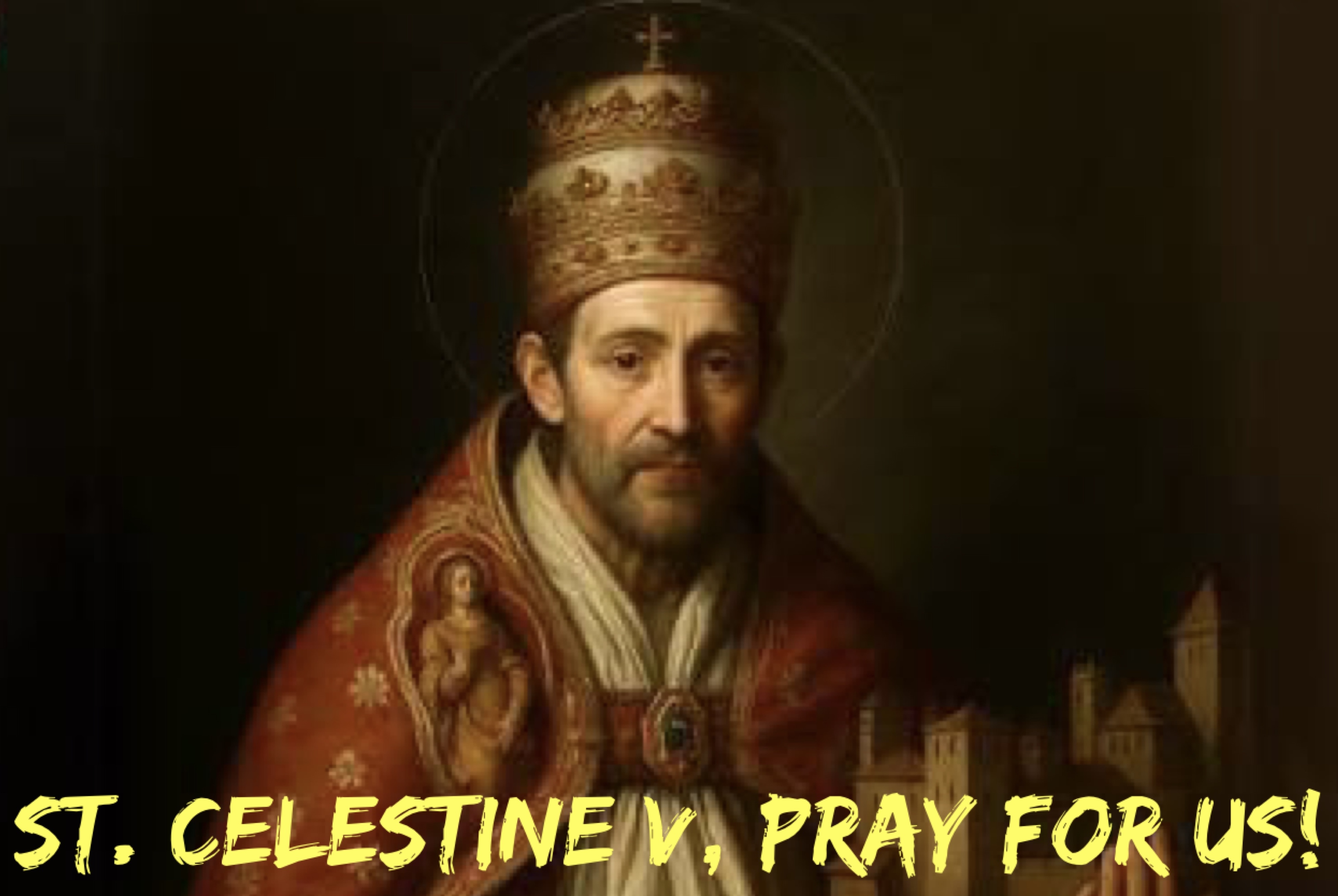 19th May - St. Celestine V