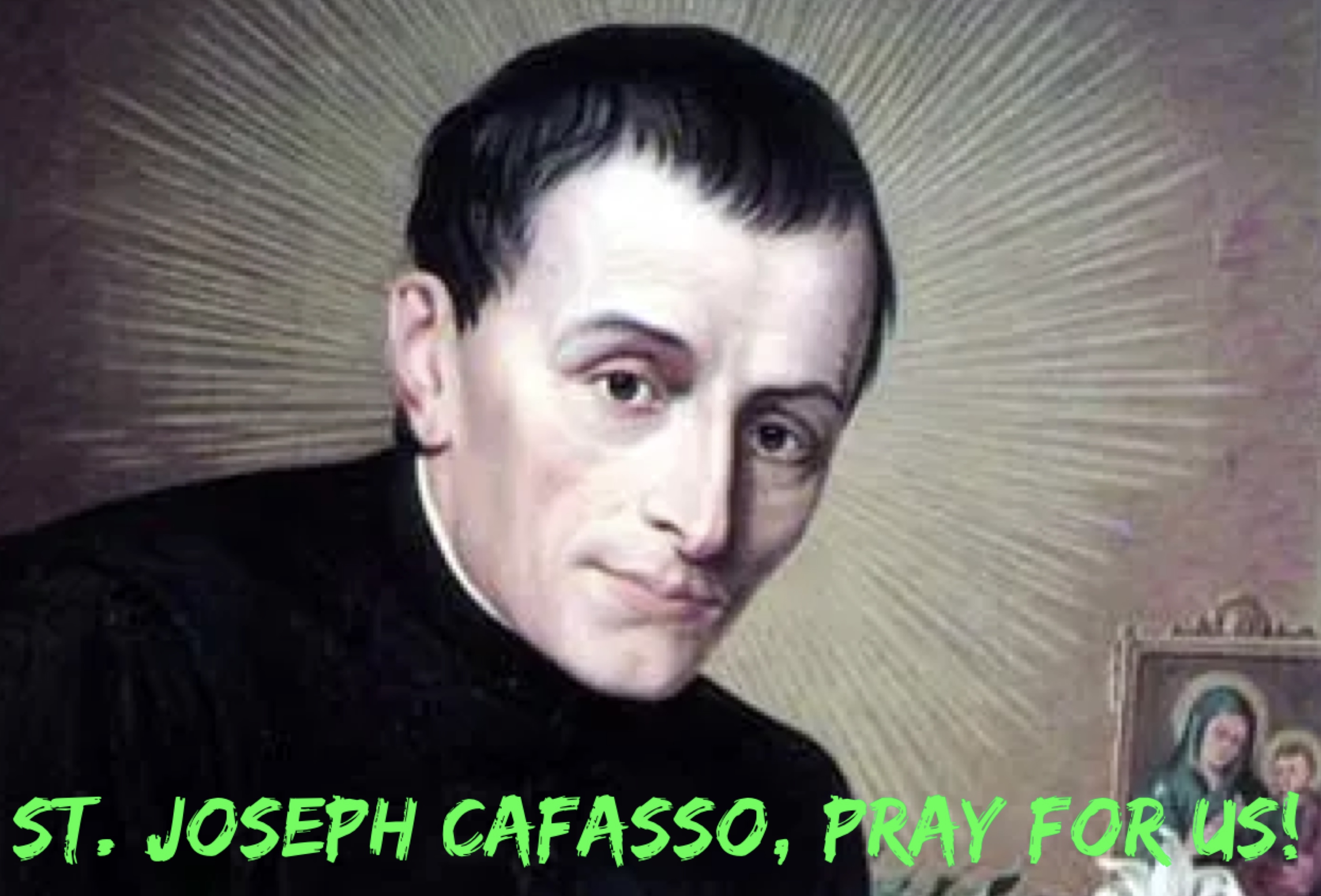 23rd June – St. Joseph Cafasso