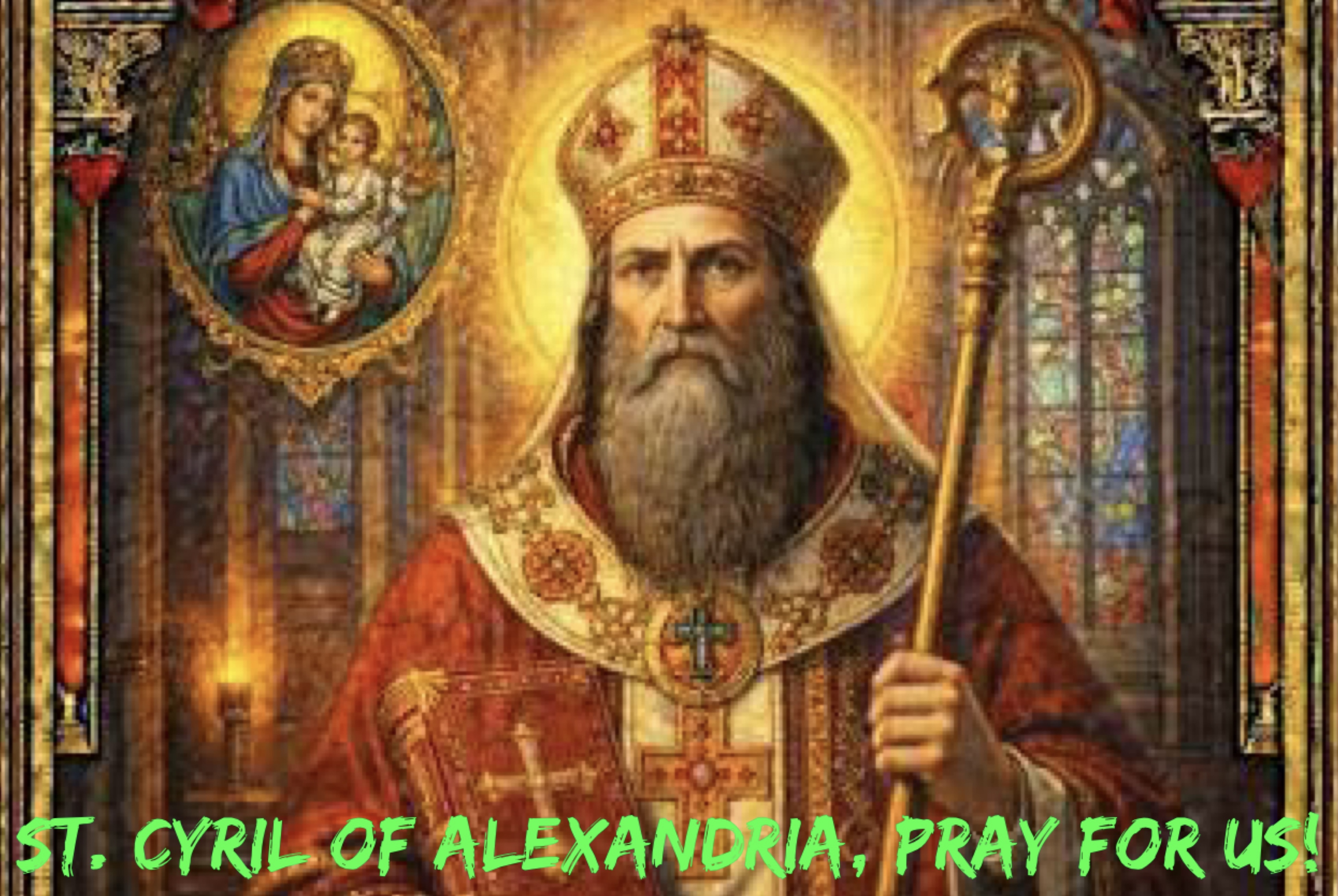 27th June – St. Cyril of Alexandria