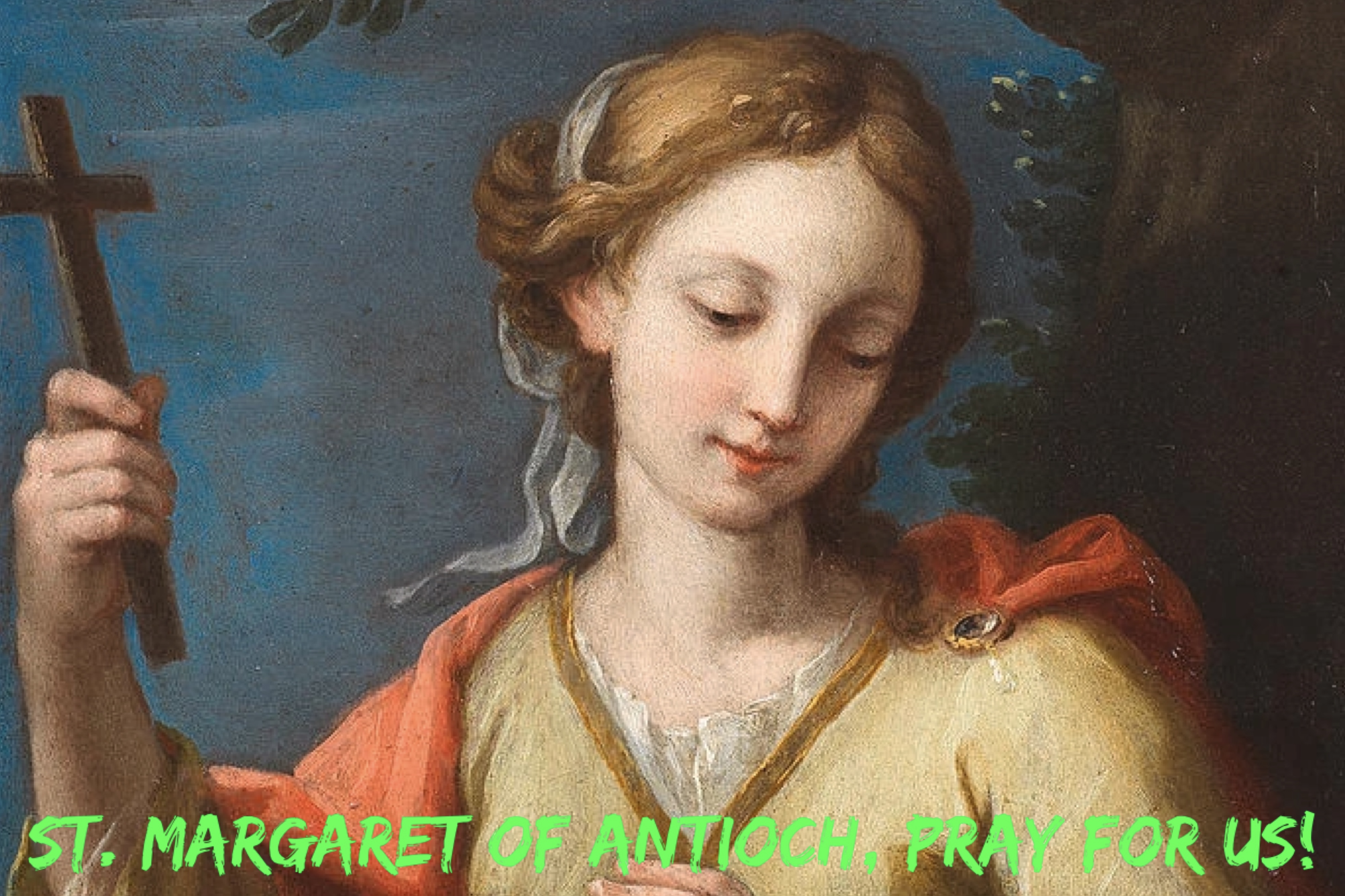 20th July - St. Margaret of Antioch