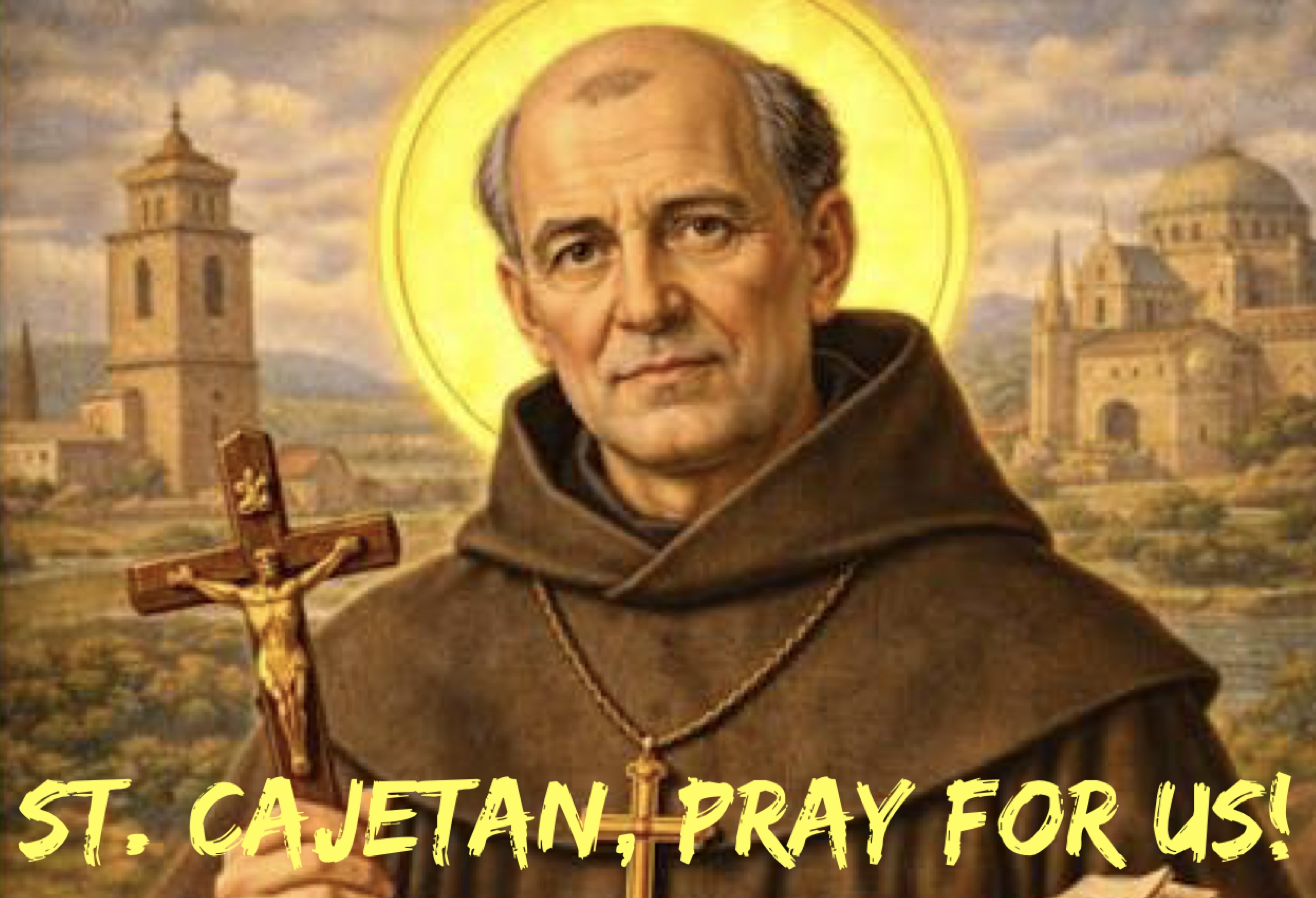 7th August – St. Cajetan