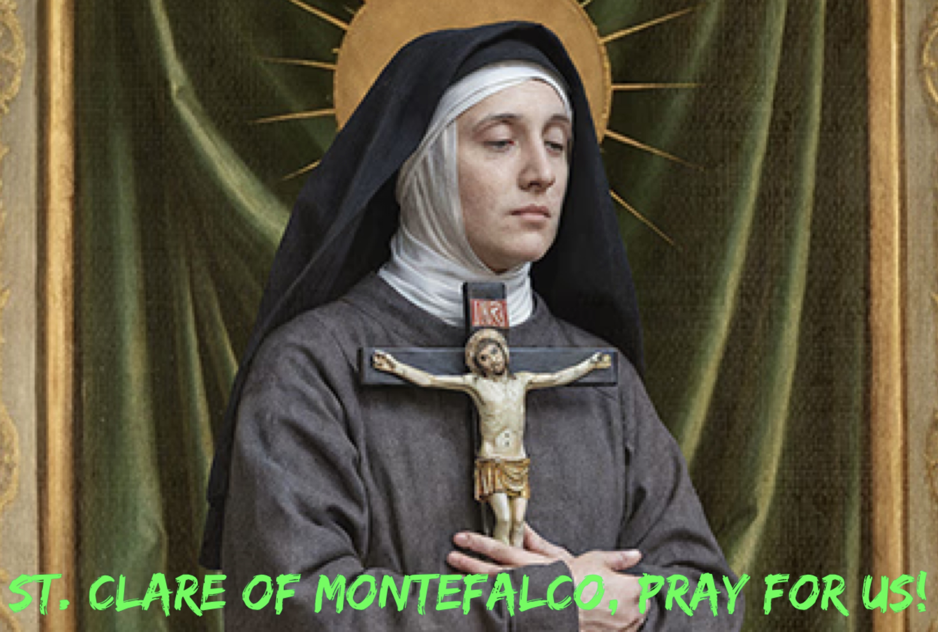 17th August - St. Clare of Montefalco