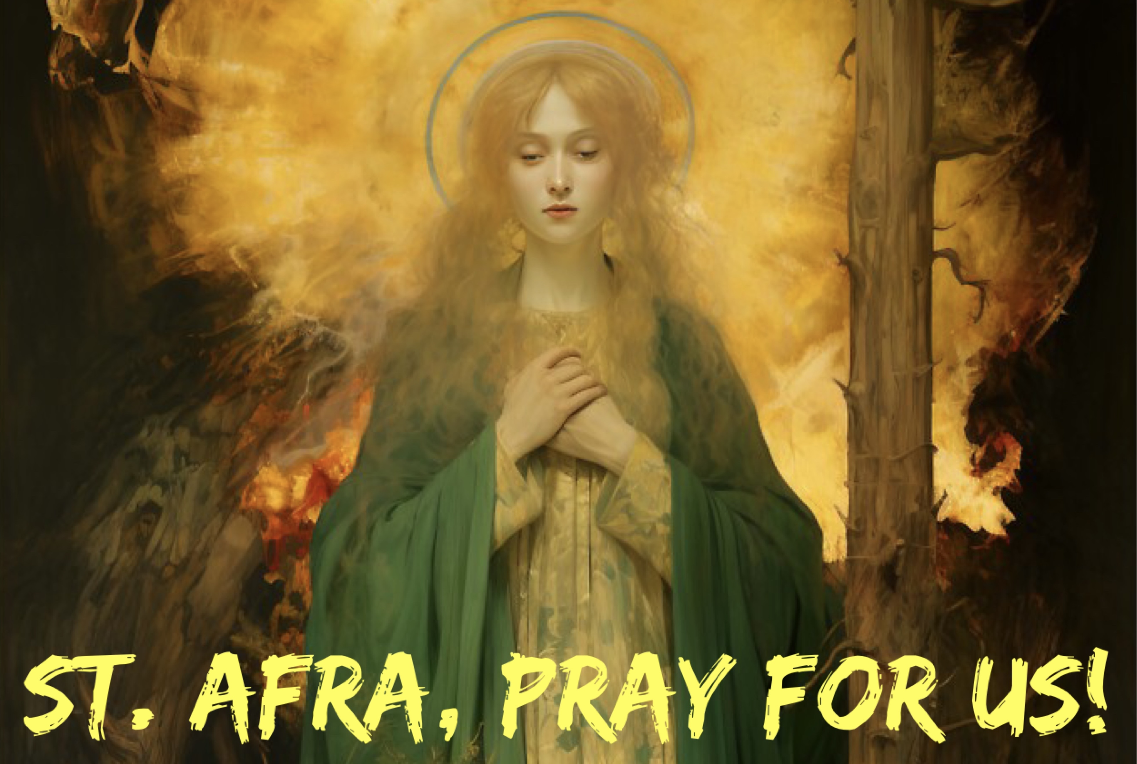 5th August - St. Afra