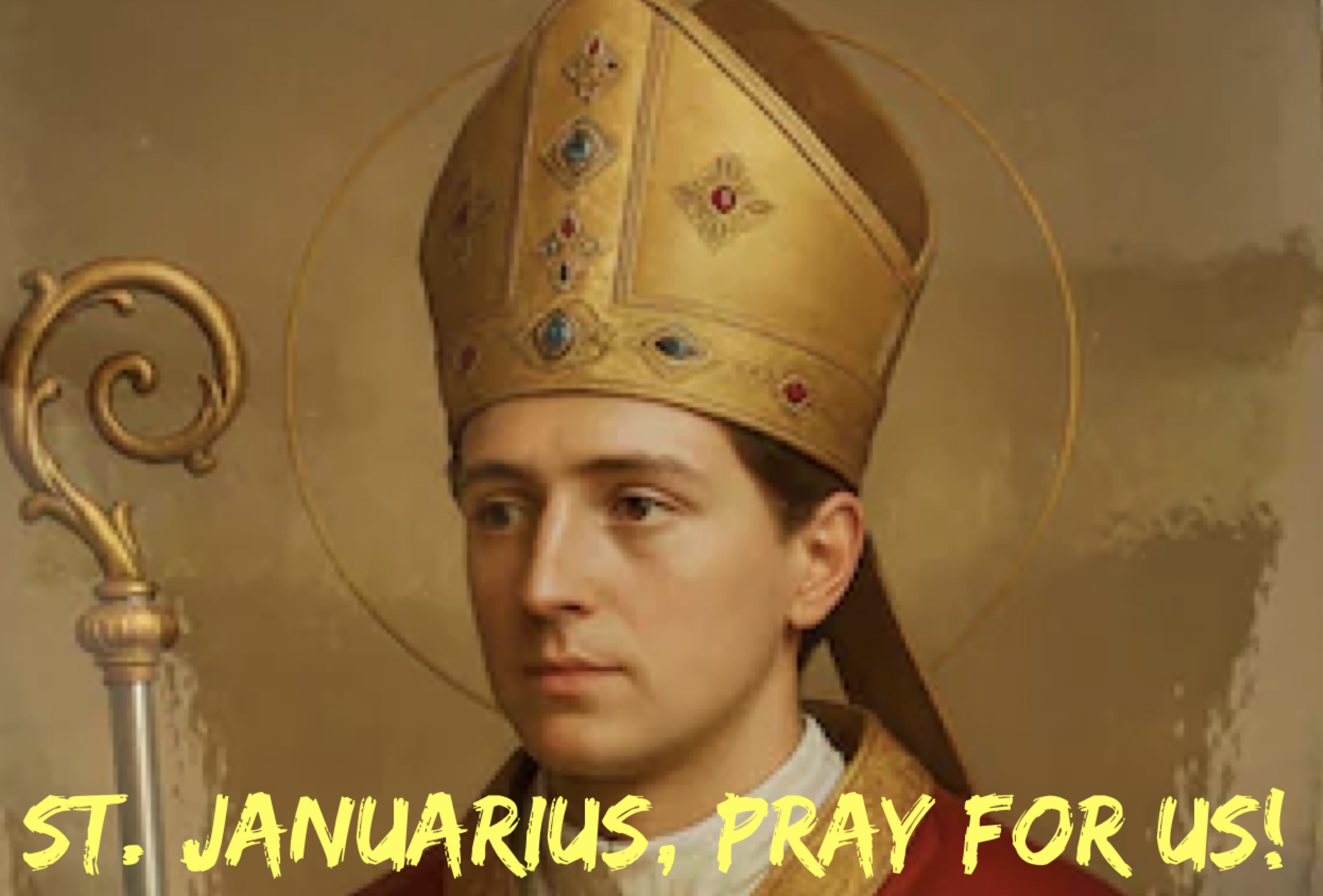 September 19th – St. Januarius