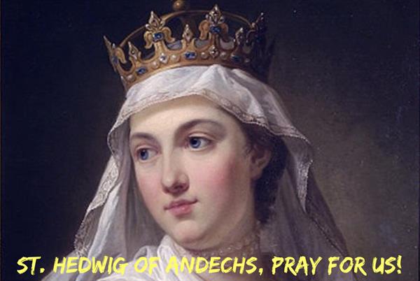 16th October – St. Hedwig of Andechs 