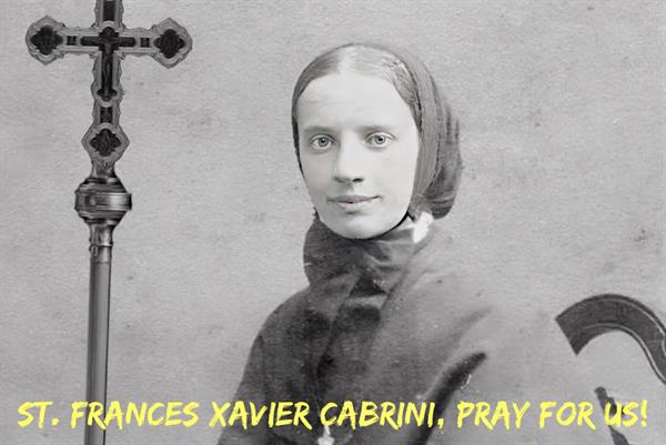 13th November - St. Frances Xavier Cabrini