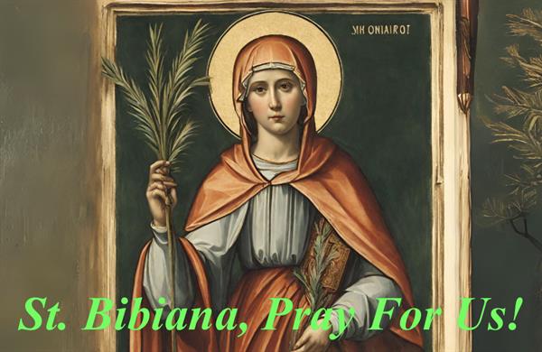 2nd December – St. Bibiana