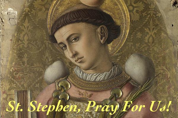 26th December - St. Stephen 