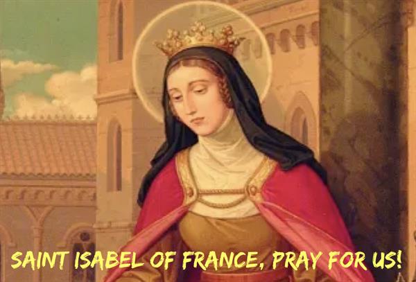 26th February – Saint Isabel of France
