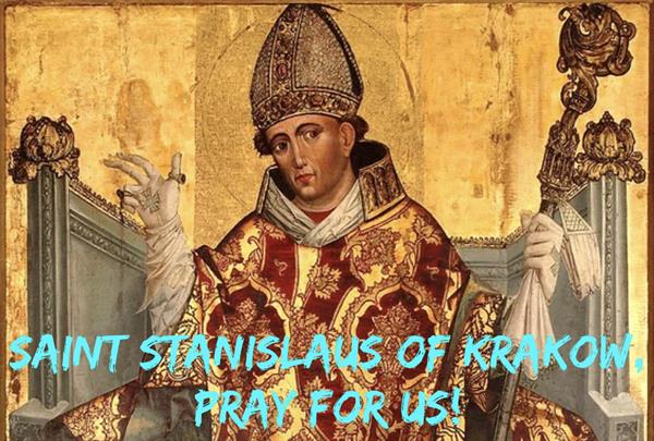 11th April - Saint Stanislaus of Krakow