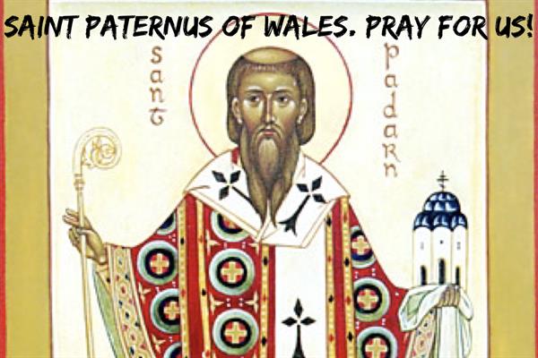 15th April – Saint Paternus of Wales