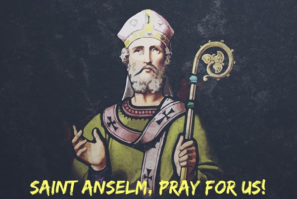 21st April – Saint Anselm of Canterbury 