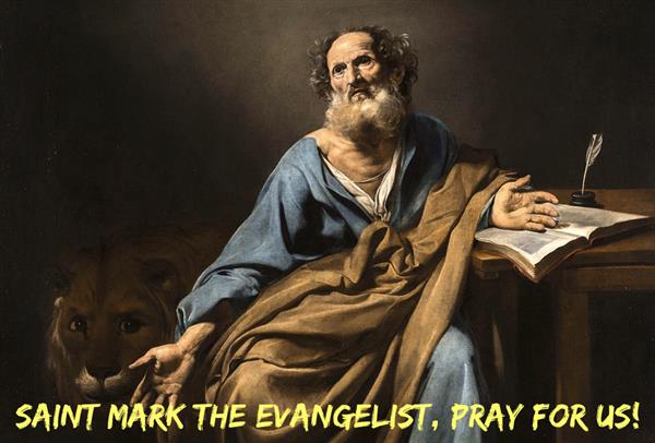 25th April – Saint Mark the Evangelist 