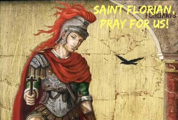4th May - Saint Florian