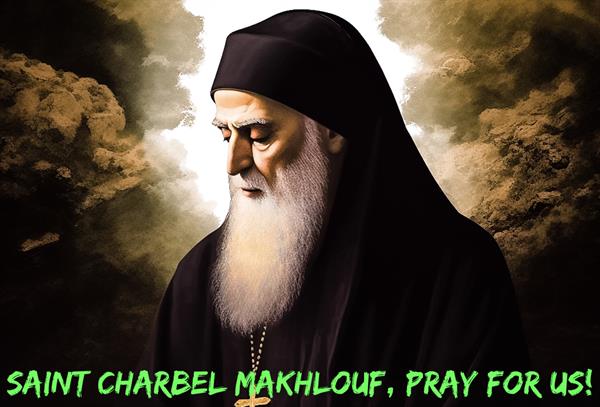 24th July - Saint Charbel Makhlouf