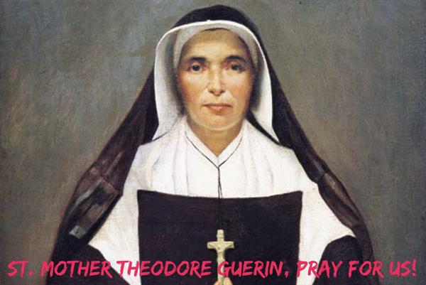 3rd October - St. Mother Theodore Guerin