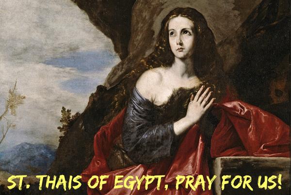 8th October - St. Thais of Egypt