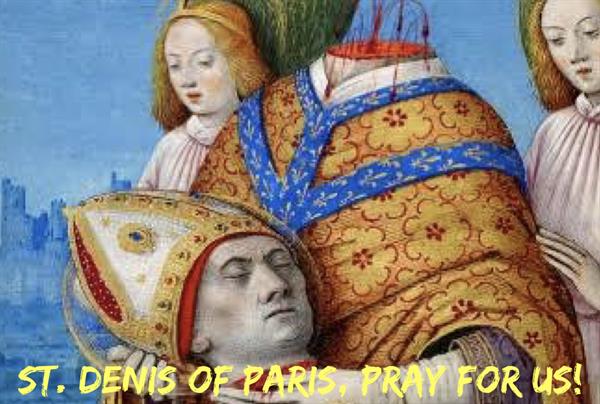 9th October - St. Denis of Paris & Companions