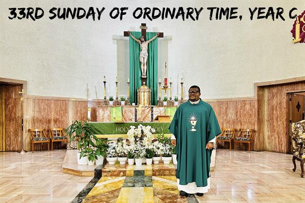 The 33rd Sunday of Ordinary Time, Year C 