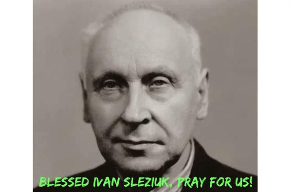 2nd December - Blessed Ivan Sleziuk