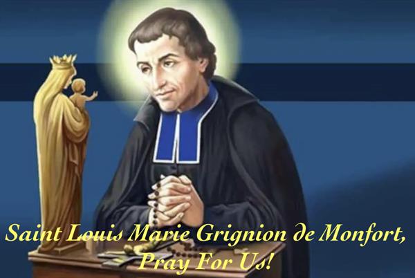 28th April - St. Louis Marie Grignion de Monfort