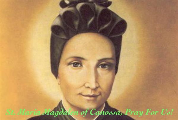 8th May - St. Maria Magdalen of Canossa