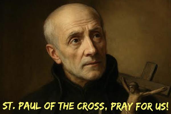 19th October - St. Paul of the Cross