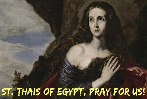 8th October - St. Thais of Egypt 