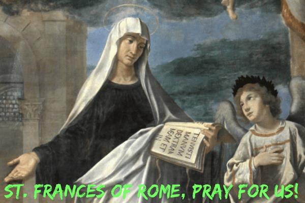 9th March – St. Frances of Rome