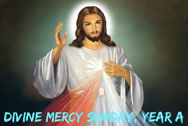 Divine Mercy Sunday, Year A