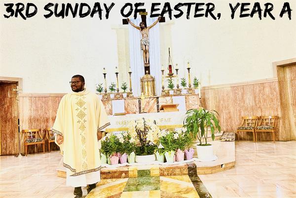 3rd Sunday of Easter, Year A