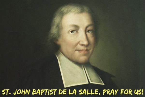 7th April - St. John Baptist de la Salle