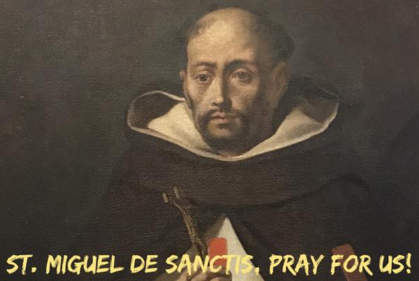 10th April – St. Miguel de Sanctis