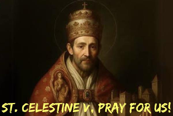 19th May - St. Celestine V