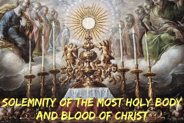 Solemnity of the Most Holy Body and Blood of Christ, Year A