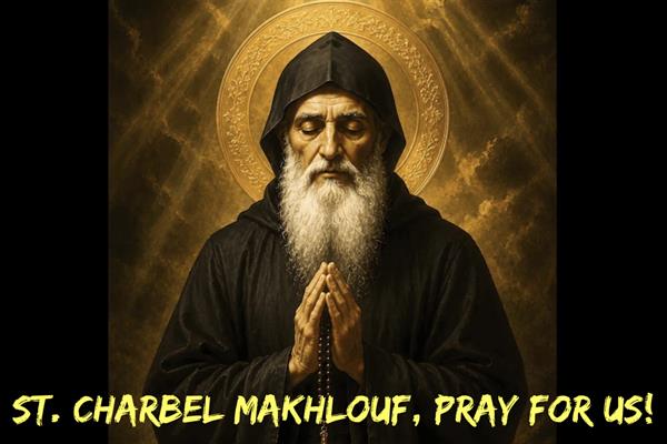 17th July - St. Charbel Makhlouf
