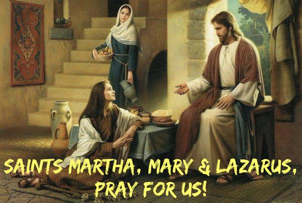 29th July - Saints Martha, Mary & Lazarus