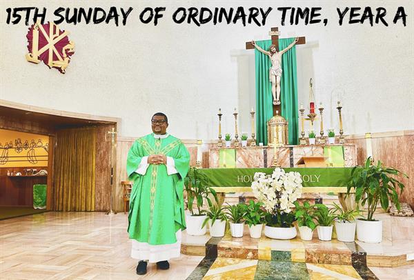 The 15th Sunday of Ordinary Time, Year A