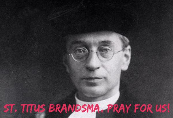 27th July - St. Titus Brandsma