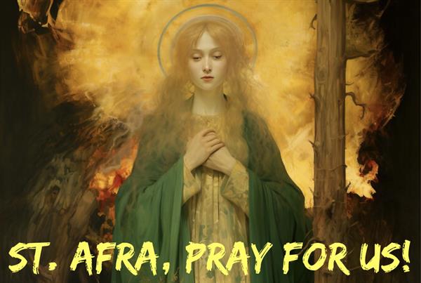 5th August - St. Afra