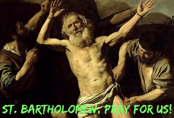 24th August – St. Bartholomew